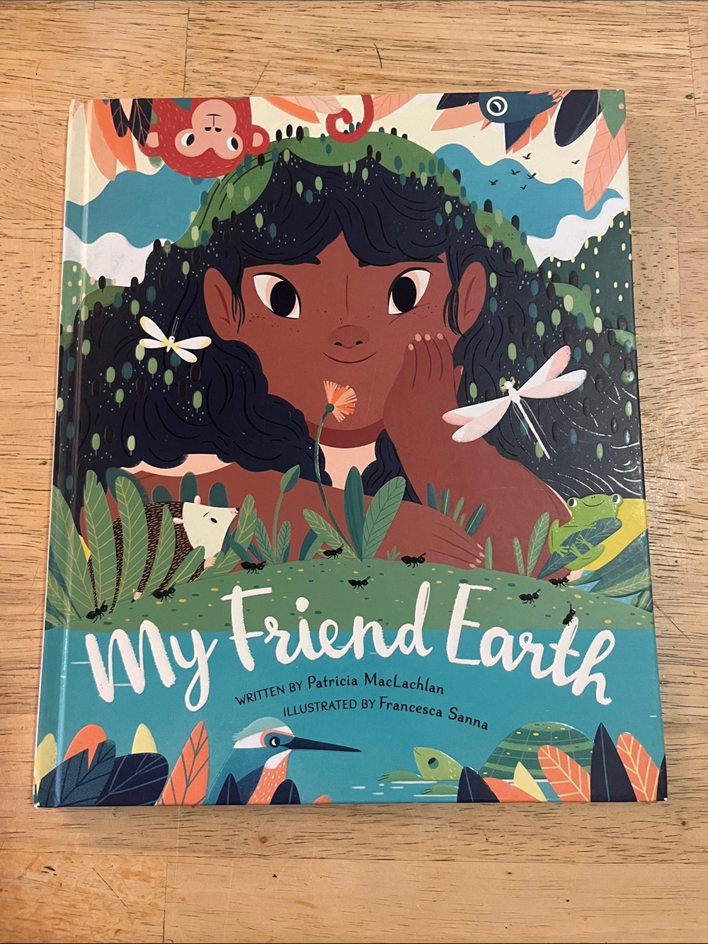 My Friend Earth Children's Picture Book by Patricia MacLachlan